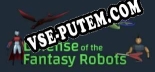 Defense of the Fantasy Robots: Трейнер +15 [v1.6]