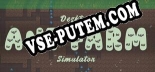 Desktop Ant Farm Simulator: Читы, Трейнер +10 [dR.oLLe]