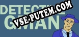 Detective Gman: Трейнер +5 [v1.4]
