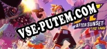 Die After Sunset First Dawn: Трейнер +13 [v1.6]