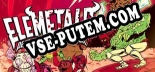EleMetals Death Metal Death Match: Трейнер +11 [v1.7]