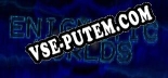 Enigmatic Worlds: ТРЕЙНЕР И ЧИТЫ (V1.0.71)