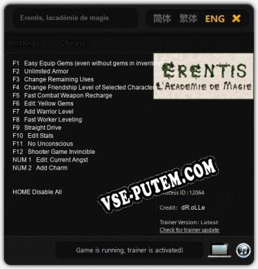 Трейнер для Erentis, lacadémie de magie [v1.0.4]