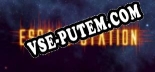 Escape Station: ТРЕЙНЕР И ЧИТЫ (V1.0.39)
