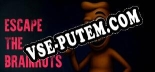Трейнер для EscapeTheBrainrots [v1.0.2]