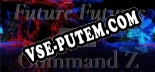 Трейнер для Future Futures Command Z [v1.0.4]