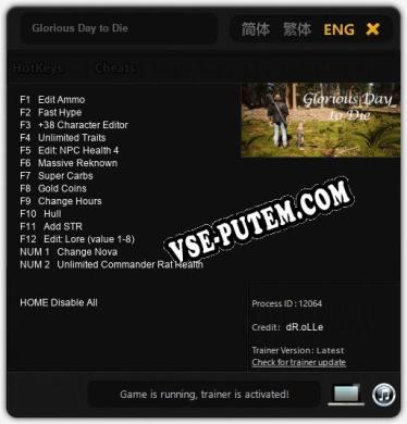 Трейнер для Glorious Day to Die [v1.0.9]