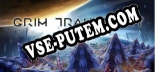 Grim Tranquility: ТРЕЙНЕР И ЧИТЫ (V1.0.36)