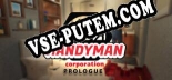 Handyman Corporation Prologue: ТРЕЙНЕР И ЧИТЫ (V1.0.48)
