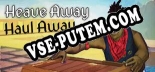 Heave Away Haul Away: Трейнер +13 [v1.1]