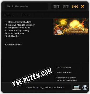 Heroic Mercenaries: ТРЕЙНЕР И ЧИТЫ (V1.0.99)