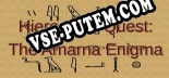 Hieroglyph Quest The Amarna Enigma: Читы, Трейнер +6 [MrAntiFan]