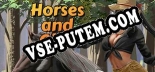Horses and Girls: ТРЕЙНЕР И ЧИТЫ (V1.0.14)