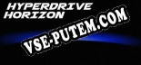 Трейнер для Hyperdrive Horizon [v1.0.2]