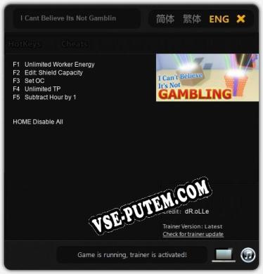 Трейнер для I Cant Believe Its Not Gambling [v1.0.1]