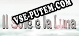 Трейнер для Il Sole e la Luna [v1.0.2]