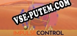 Impulse Control: Трейнер +10 [v1.1]