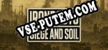Трейнер для Ironroots Siege and Soil [v1.0.3]