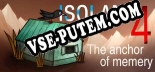 ISOLAND4 The Anchor of Memory: Читы, Трейнер +9 [CheatHappens.com]