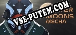Jupiter Moons Mecha?: Читы, Трейнер +5 [dR.oLLe]