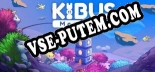 Kibus Moon Rock: Трейнер +5 [v1.7]