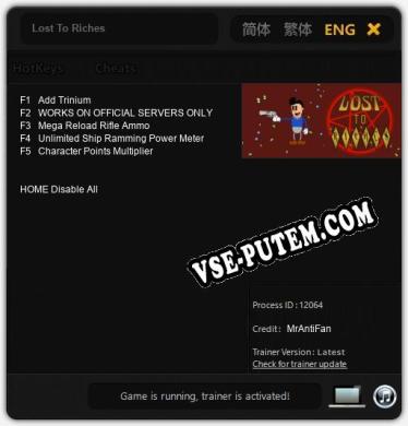Трейнер для Lost To Riches [v1.0.8]