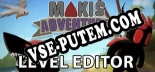 Трейнер для Makis Adventure Level Editor [v1.0.1]