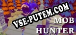 Mob Hunter: Трейнер +13 [v1.4]