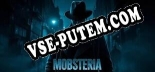 Mobsteria: ТРЕЙНЕР И ЧИТЫ (V1.0.44)