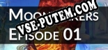 Moonwakers  Episode 01: Читы, Трейнер +8 [CheatHappens.com]