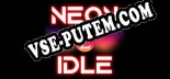 Neon Idle: Трейнер +14 [v1.7]