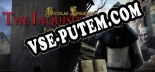 Трейнер для Nicolas Eymerich The Inquisitor [v1.0.1]