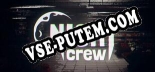 Трейнер для Night Crew [v1.0.3]