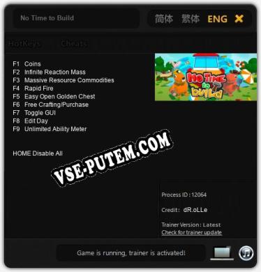 Трейнер для No Time to Build [v1.0.8]