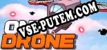 One Drone: ТРЕЙНЕР И ЧИТЫ (V1.0.65)