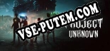 Project Unknown: Читы, Трейнер +11 [FLiNG]