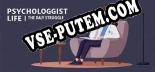 Psychologist Life  The Daily Struggle: Читы, Трейнер +14 [CheatHappens.com]