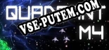 Quadrant M4: ТРЕЙНЕР И ЧИТЫ (V1.0.66)