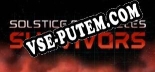 Red Solstice 2 Survivors: ТРЕЙНЕР И ЧИТЫ (V1.0.53)