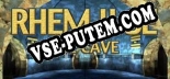 RHEM II SE The Cave: Читы, Трейнер +12 [MrAntiFan]