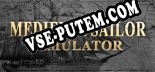 Sailor Simulator: Читы, Трейнер +13 [CheatHappens.com]