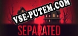 Separated: Трейнер +13 [v1.3]