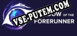Shadow of The Forerunner: ТРЕЙНЕР И ЧИТЫ (V1.0.52)