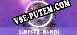 Трейнер для Simplex Mundi [v1.0.8]