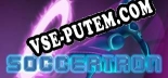 Soccertron: Читы, Трейнер +10 [MrAntiFan]
