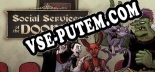 Social Services of the Doomed: Читы, Трейнер +10 [CheatHappens.com]