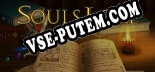 Souls Lore: Трейнер +15 [v1.4]