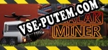 Трейнер для StalakMiner [v1.0.1]