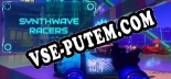Synthwave Racers: Читы, Трейнер +10 [dR.oLLe]