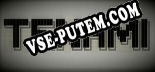 Tenami: ТРЕЙНЕР И ЧИТЫ (V1.0.3)